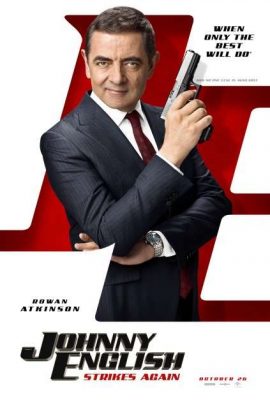 Poster phim Johnny English: Tái xuất giang hồ – Johnny English Strikes Again (2018)