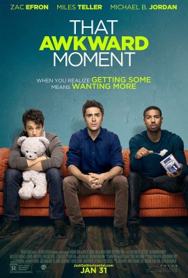 Poster phim Phút Bối Rối – That Awkward Moment (2014)