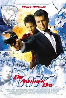 Poster phim Hẹn Chết Ngày Khác – Die Another Day (2002)