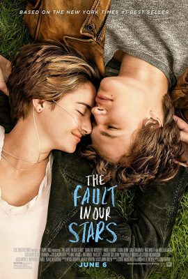 Poster phim Khi Lỗi thuộc về những Vì Sao – The Fault in Our Stars (2014)