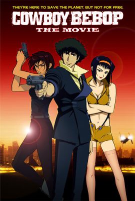 Poster phim Cánh Cổng Thiên Đàng – Cowboy Bebop: The Movie (2001)