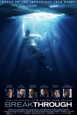 Poster phim Phép Màu – Breakthrough (2019)