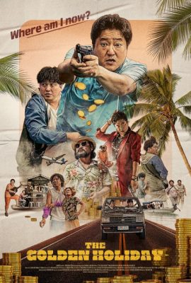 Poster phim Kỳ Nghỉ Nhớ Đời – The Golden Holiday (2020)