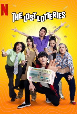 Poster phim Nhiệm Vụ Truy Tìm Tờ Vé Số – The Lost Lotteries (2022)