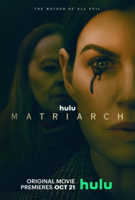 Poster phim Mẫu Hệ – Matriarch (2022)