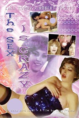 Poster phim Yêu Điên Cuồng – Sex Is Crazy (1981)