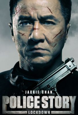 Poster phim Câu chuyện cảnh sát – Police Story: Lockdown (2013)