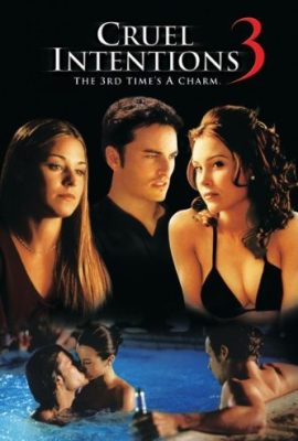 Poster phim Trò Đùa Tình Ái 3 – Cruel Intentions 3 (2004)