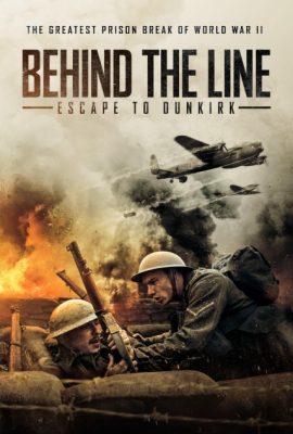 Poster phim Chạy Trốn Đến Dunkirk – Behind the Line: Escape to Dunkirk (2020)