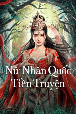 Poster phim Nữ Nhân Quốc Tiền Truyện – The Land of Women (2024)