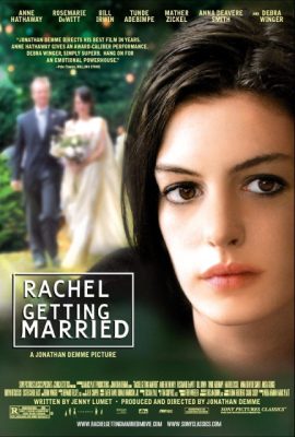 Poster phim Theo Chồng Bỏ Cuộc Chơi – Rachel Getting Married (2008)