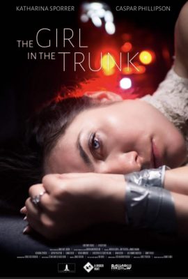 Poster phim Cô Gái trong Cốp Xe – The Girl in the Trunk (2024)