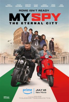 Poster phim Điệp Viên Siêu Lầy 2 – My Spy: The Eternal City (2024)