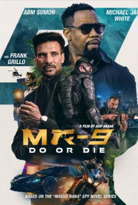 Poster phim Đặc Vụ Sống Còn – MR-9: Do or Die (2023)