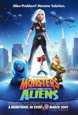 Poster phim Quái Vật Ác Chiến Người Ngoài Hành Tinh – Monsters vs. Aliens (2009)