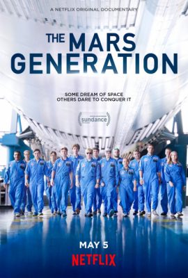 Poster phim Thế hệ sao Hỏa – The Mars Generation (2017)