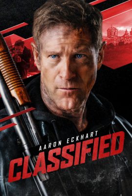 Poster phim Mật Lệnh Bí Ẩn – Classified (2024)