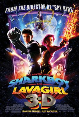 Poster phim Cuộc phiêu lưu của Câu bé cá mập và Cô gái nham thạch – The Adventures of Sharkboy and Lavagirl 3-D (2005)