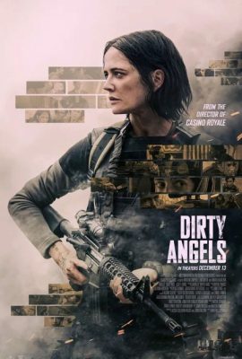 Poster phim Những Thiên Thần Chiến Trường – Dirty Angels (2024)